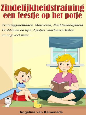 cover image of Zindelijkheidstraining, een feestje op het potje